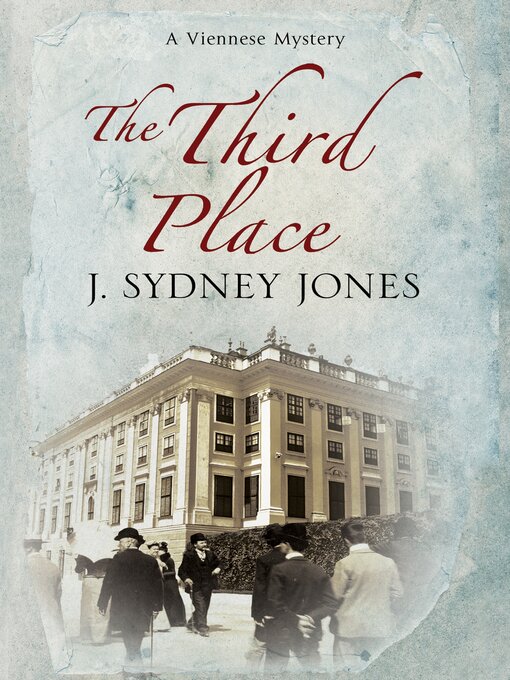 Title details for The Third Place by J. Sydney Jones - Available